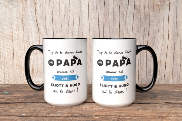 Mug Trop de chance d'avoir un Papa comme toi – Image 2