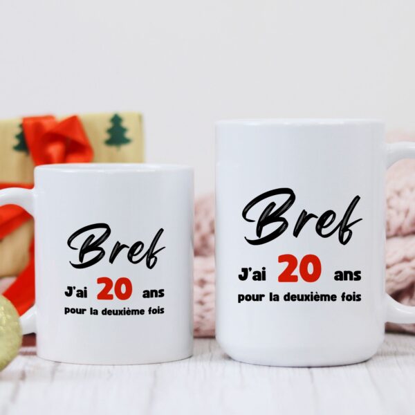 Mug humour pour cadeau anniversaire – Image 3