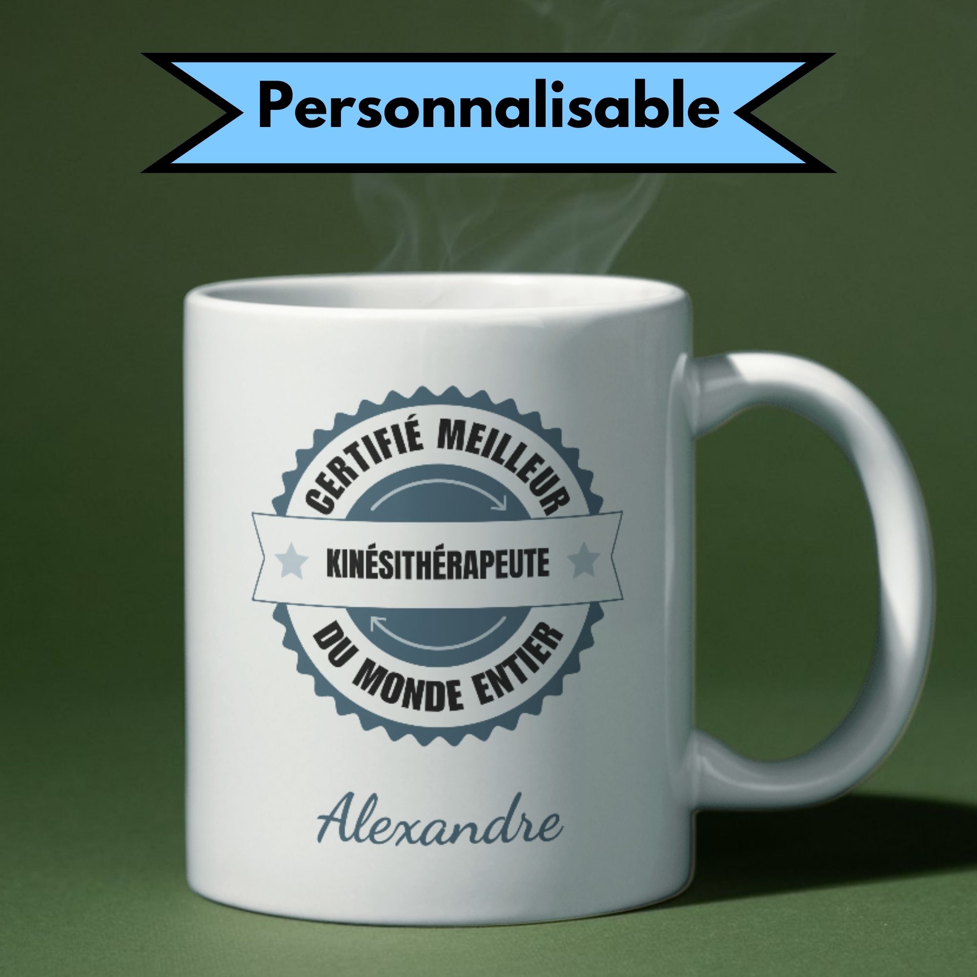 Mug Certifié Meilleur Kinésithérapeute 1 Mug Certifié Meilleur Kinésithérapeute