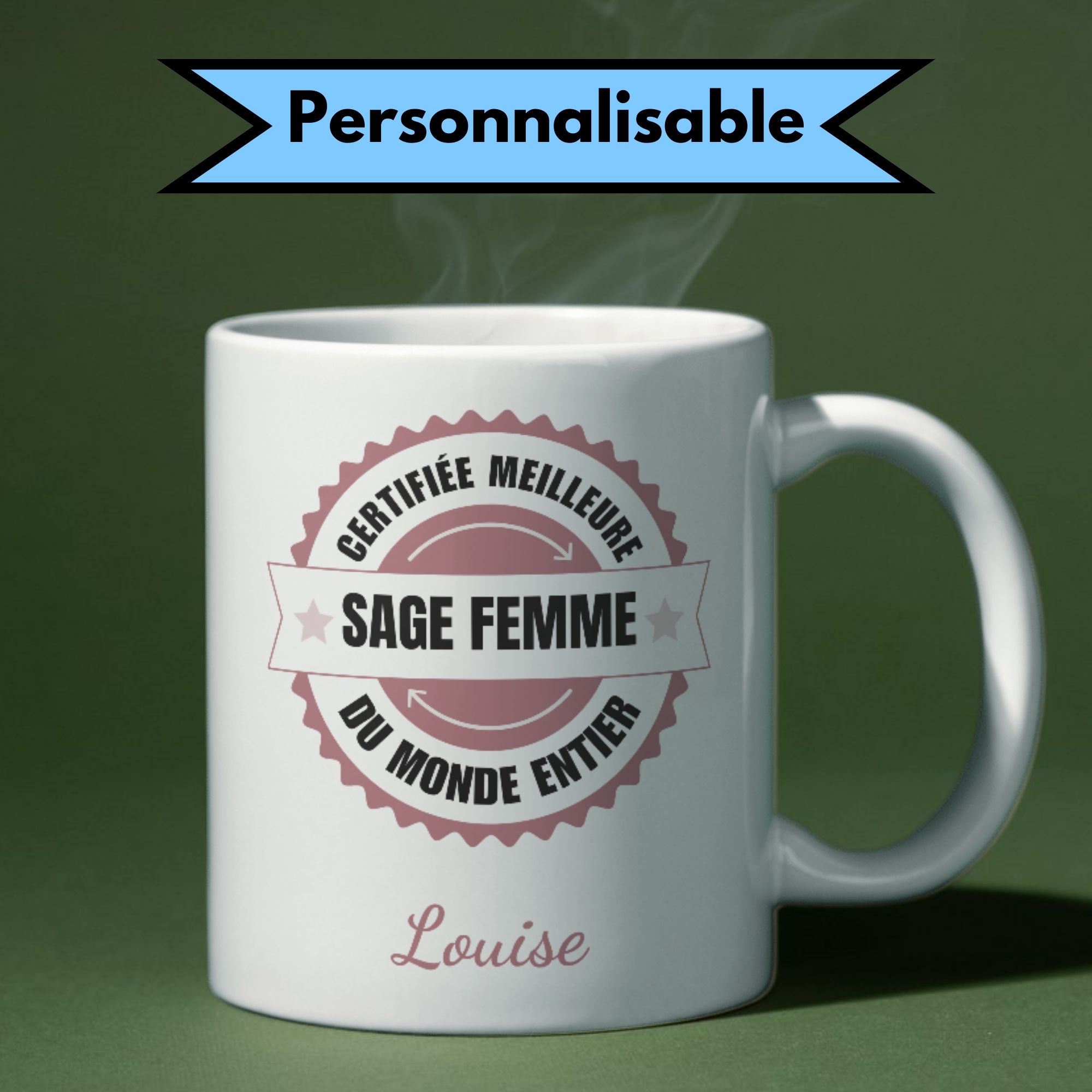 Mug Certifiée Meilleure Sage Femme 1 Mug Certifiée Meilleure Sage Femme