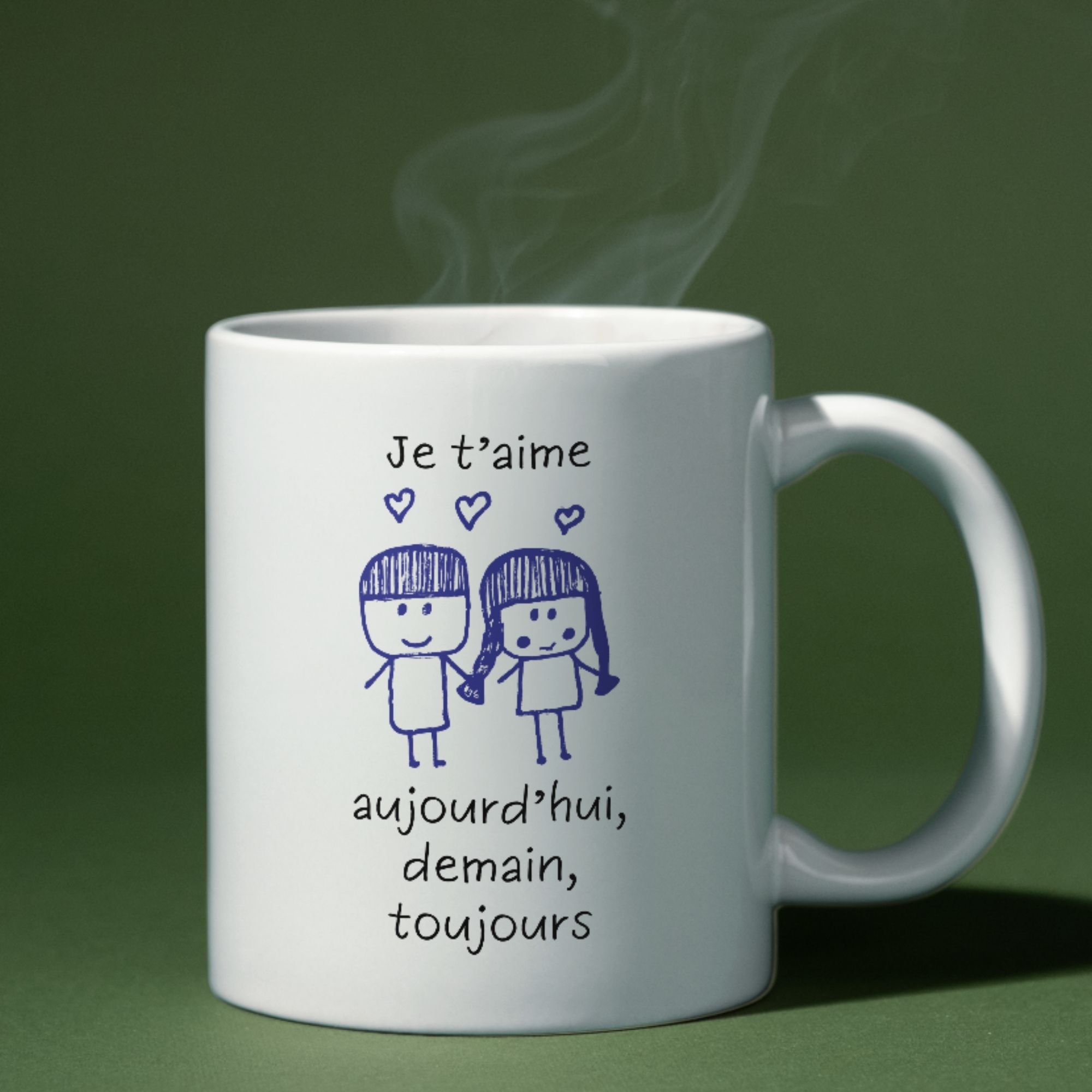 Mug Je t'aime aujourd'hui demain toujours 1 Mug Je t'aime aujourd'hui demain toujours