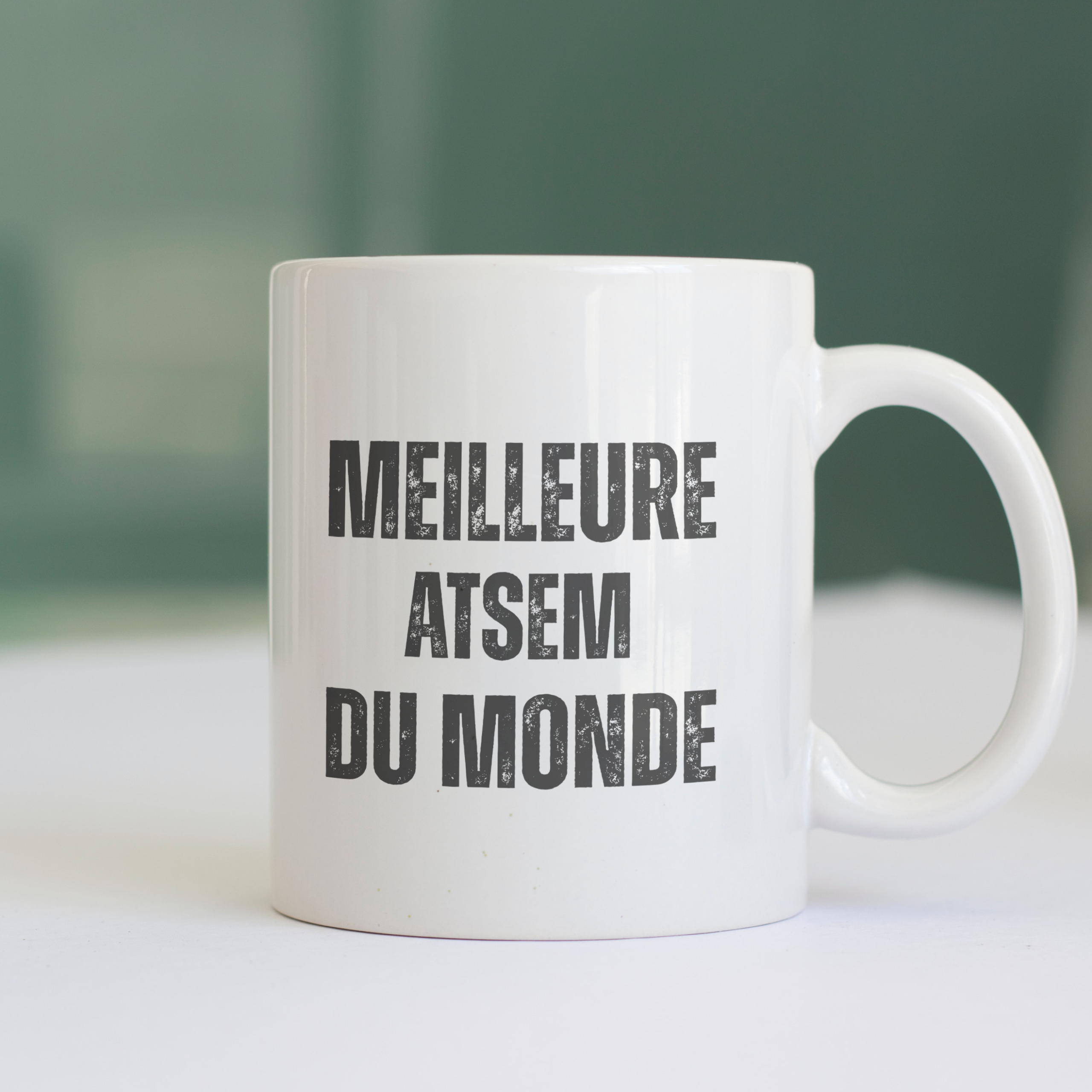 Mug Meilleure ATSEM Du Monde 1 Mug Meilleure ATSEM Du Monde