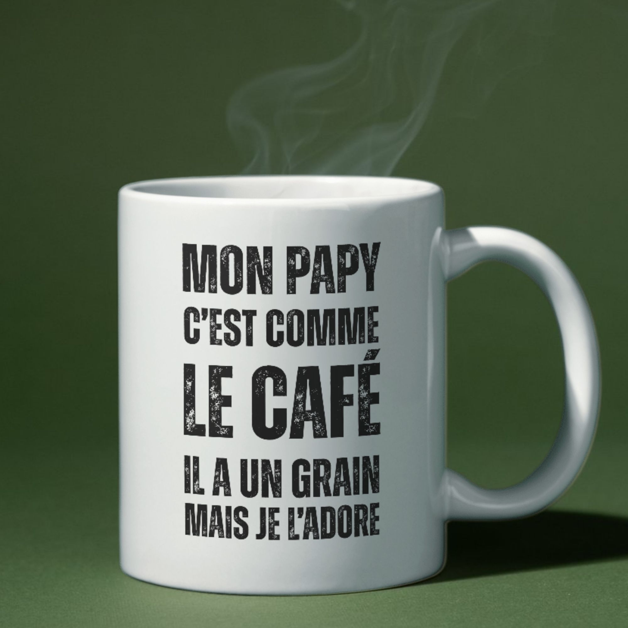 Mug Mon Papy Il a Un Grain 1 Mug Mon Papy Il a Un Grain