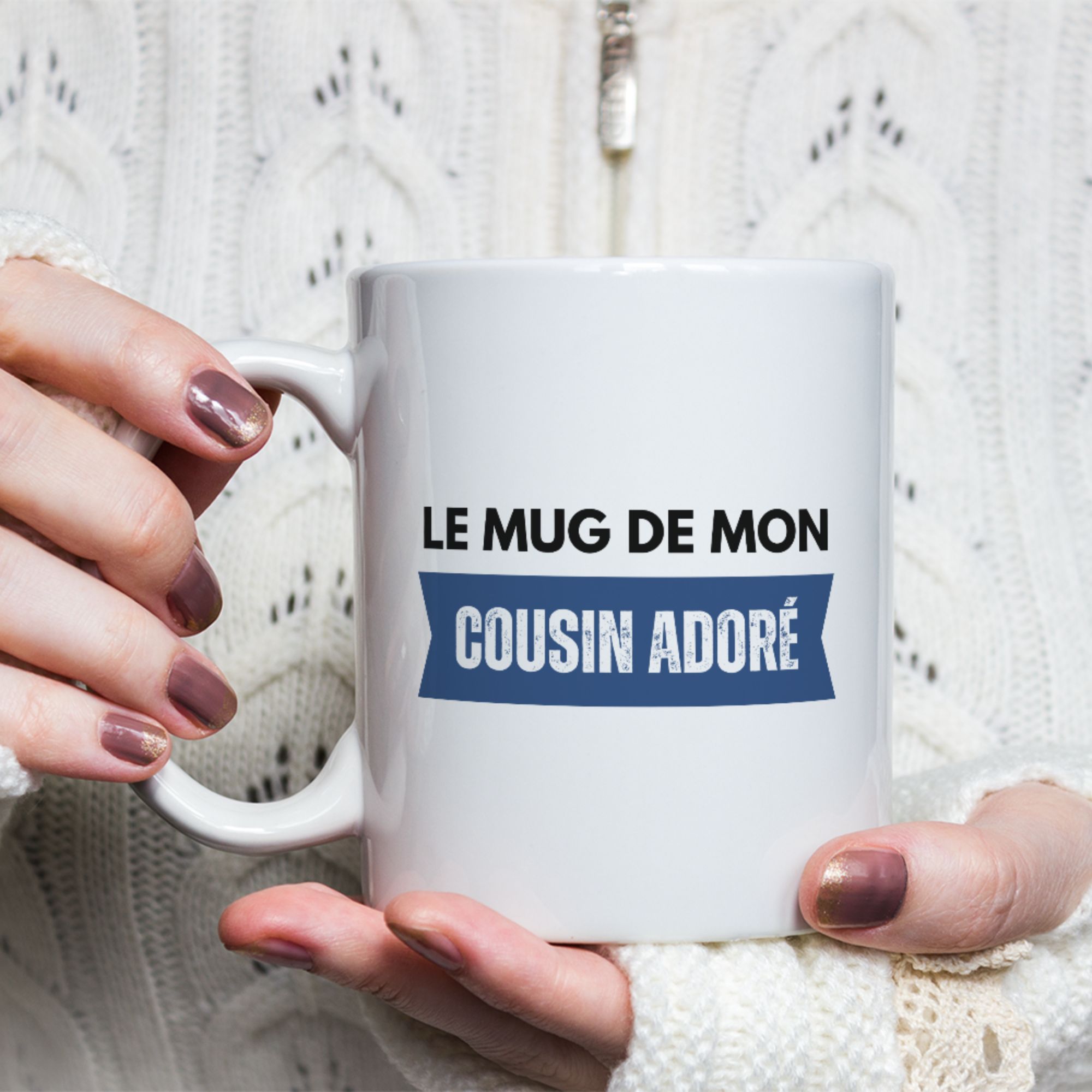 Mug Le mug de mon cousin adoré 1 Mug Le mug de mon cousin adoré