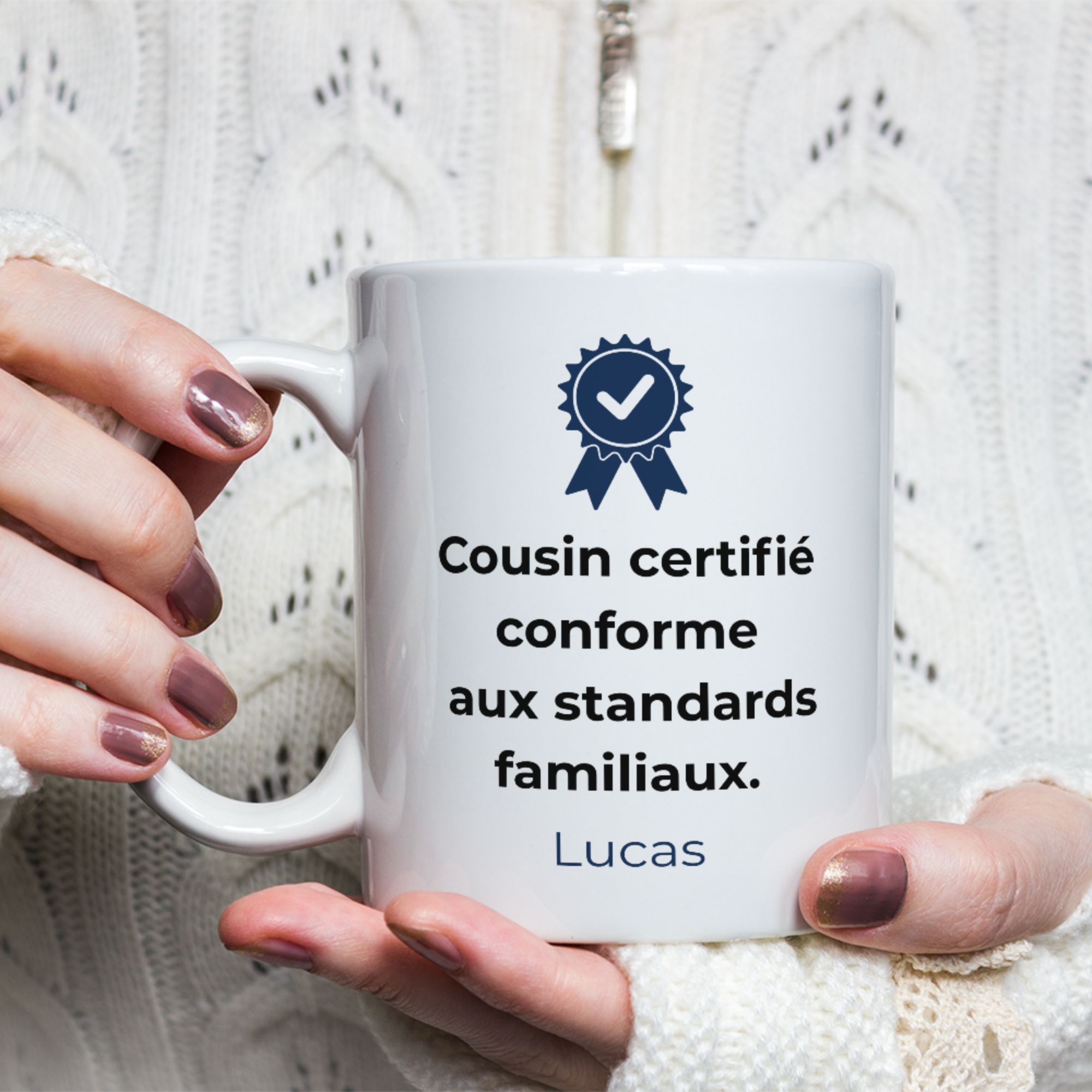 Mug Humour Cousin certifié conforme 1 Mug Humour Cousin certifié conforme