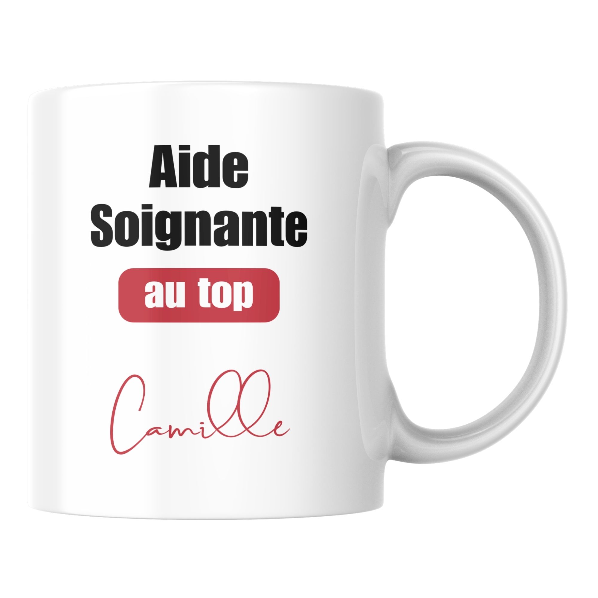 Mug Aide-soignante au top 1 Mug Aide-soignante au top