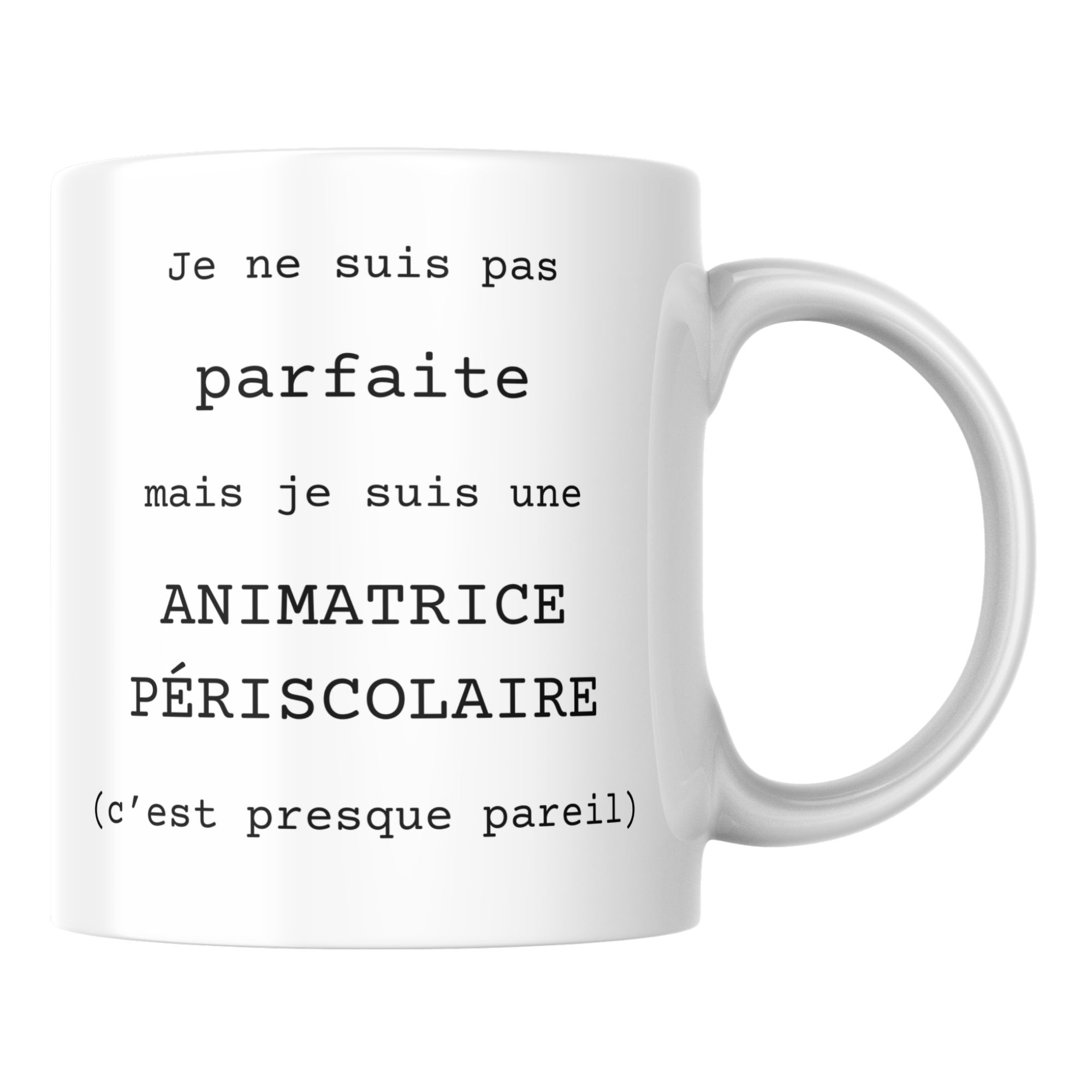 Mug Animatrice périscolaire humour 1 Mug Animatrice périscolaire humour