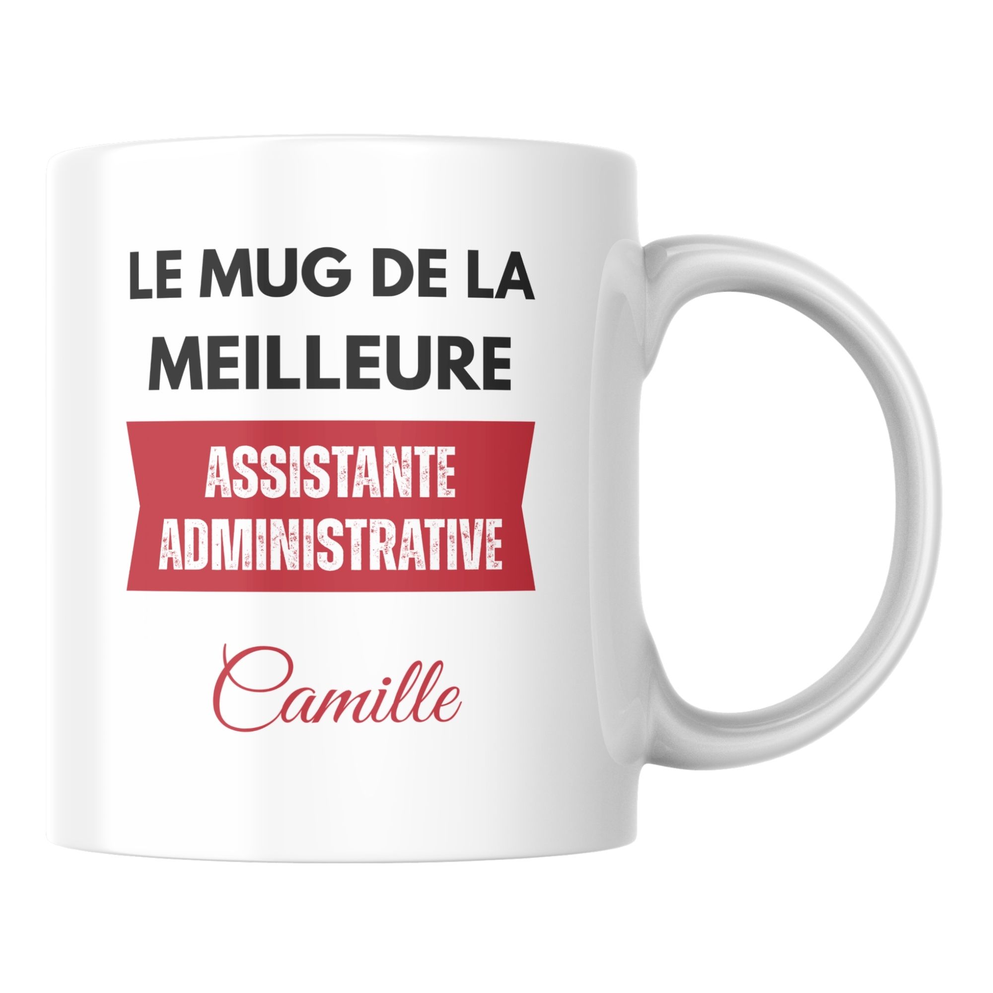 Le Mug du meilleur Assistante administrative du monde 1 Le Mug du meilleur Assistante administrative du monde