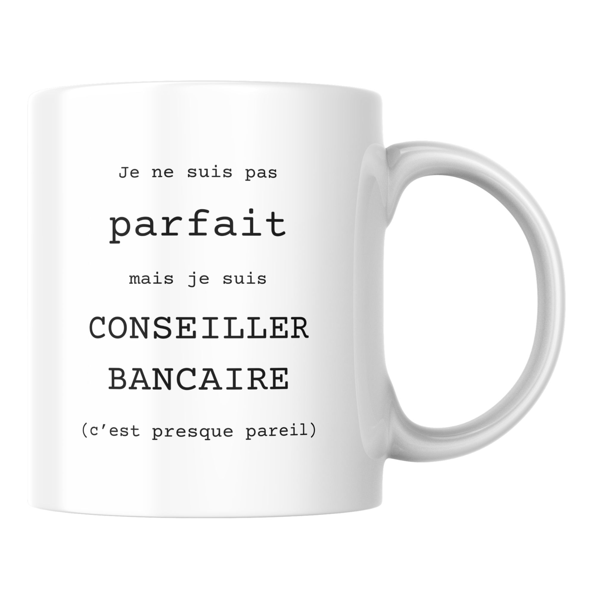 Mug Conseiller bancaire humour 1 Mug Conseiller bancaire humour