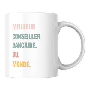 Mug original meilleur Conseiller bancaire du monde