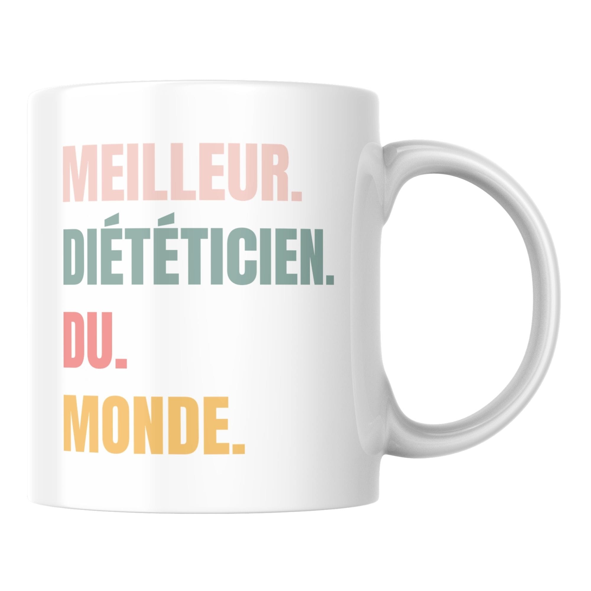 Mug original meilleur Diététicien du monde 1 Mug original meilleur Diététicien du monde
