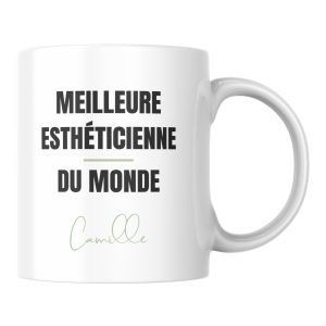 Mug du meilleur Esthéticienne du monde