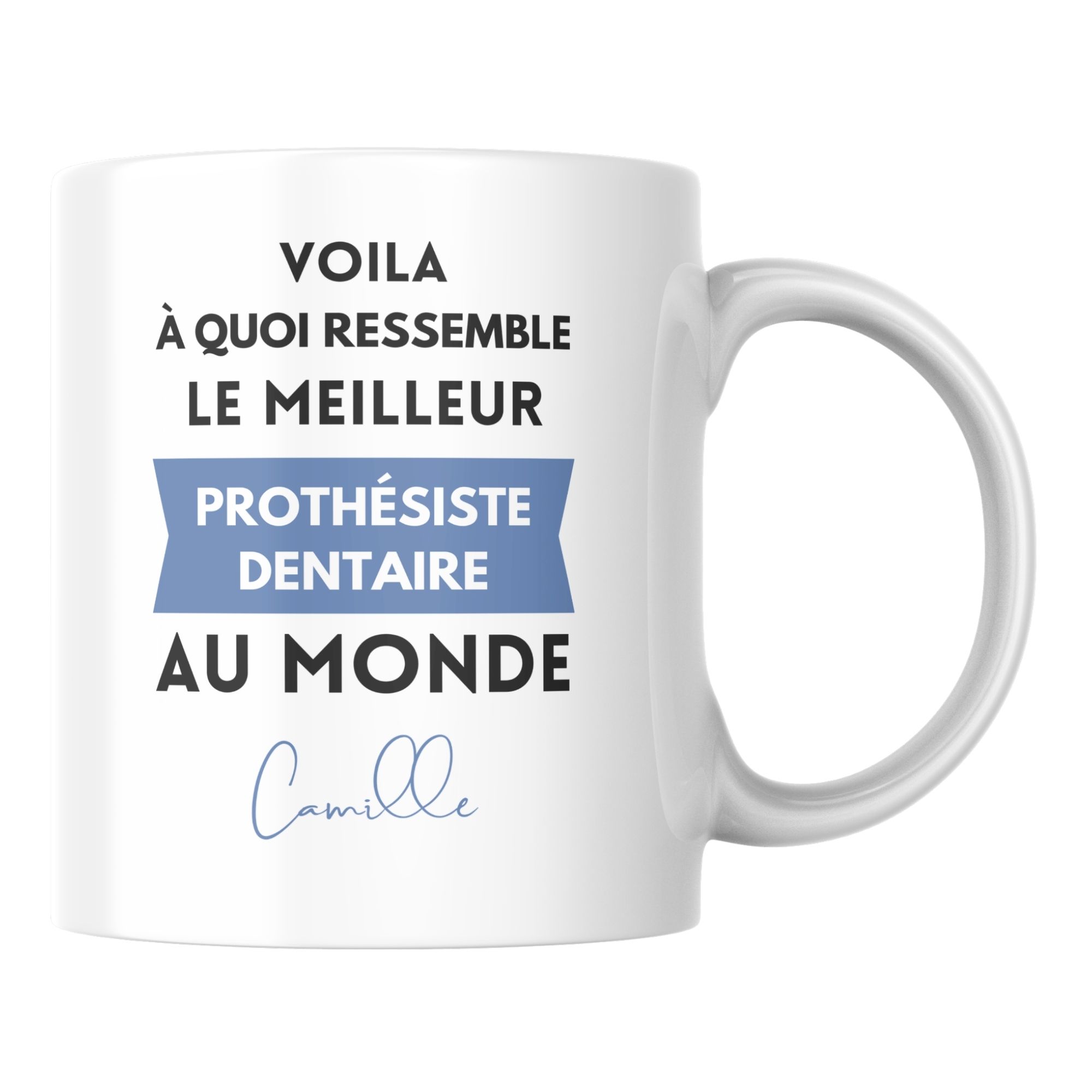 Mug personnalisé le meilleur Prothésiste dentaire au monde 1 Mug personnalisé le meilleur Prothésiste dentaire au monde