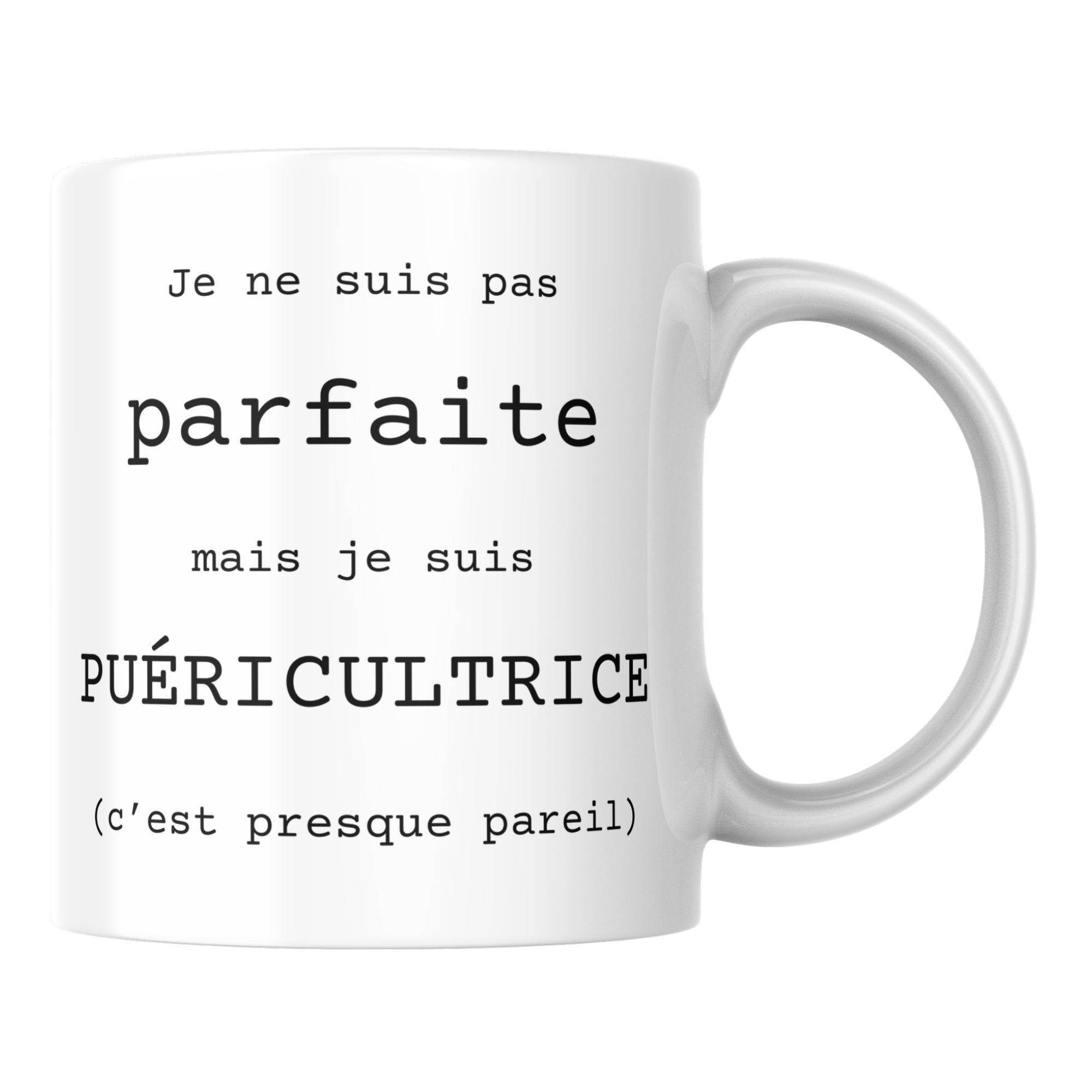 Mug Puéricultrice humour 1 Mug Puéricultrice humour