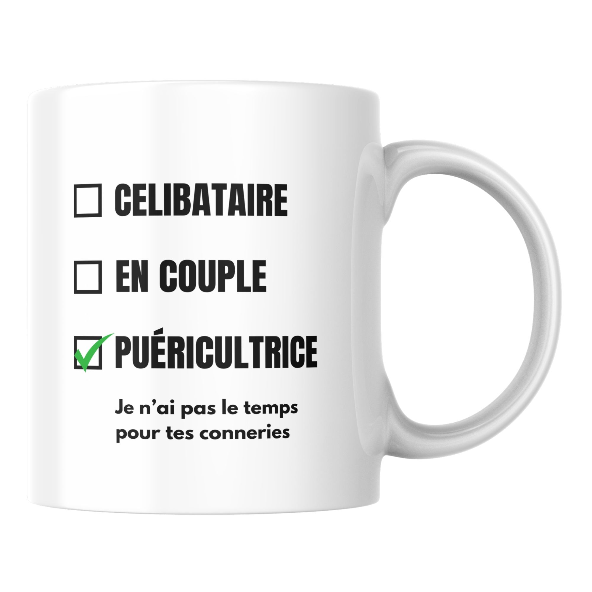 Mug humour Puéricultrice 1 Mug humour Puéricultrice