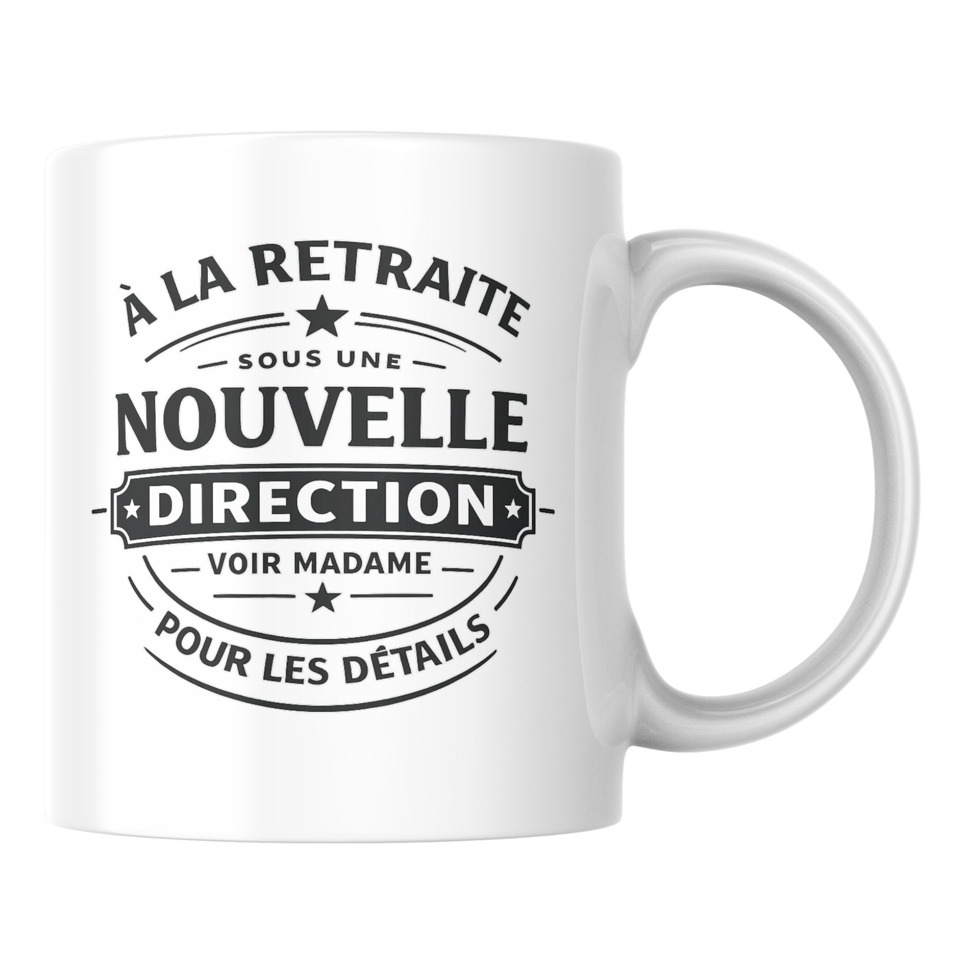 Mug Retraite Sous Nouvelle Direction 1 Mug Retraite Sous Nouvelle Direction
