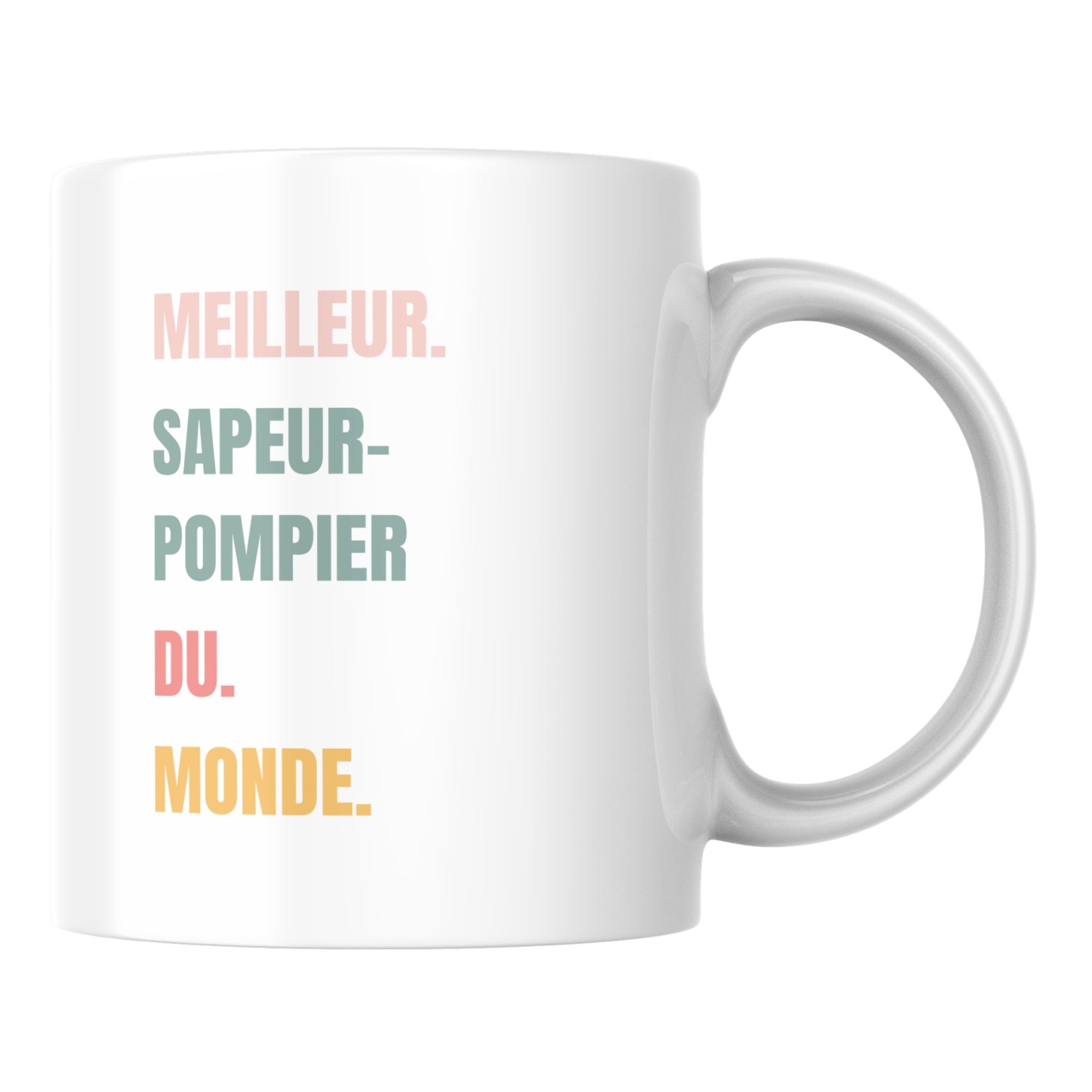 Mug original meilleur Sapeur-pompier du monde 1 Mug original meilleur Sapeur-pompier du monde