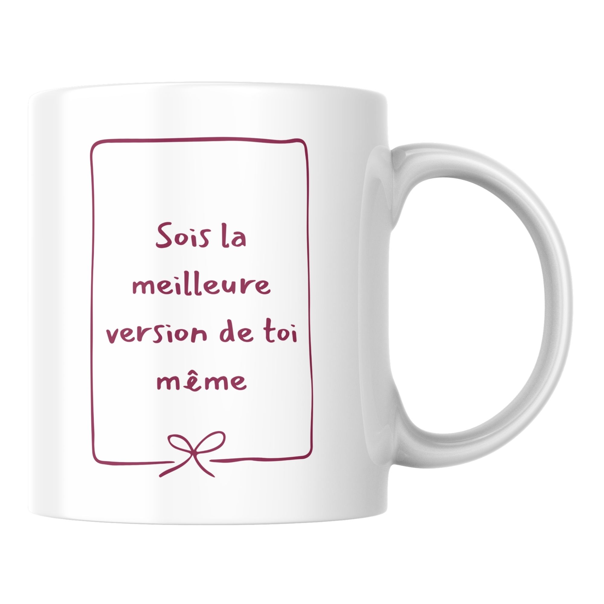 Mug affirmation positive Meilleure version de toi-même 1 Mug affirmation positive Meilleure version de toi-même