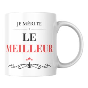 Mug affirmation Je mérite le meilleur