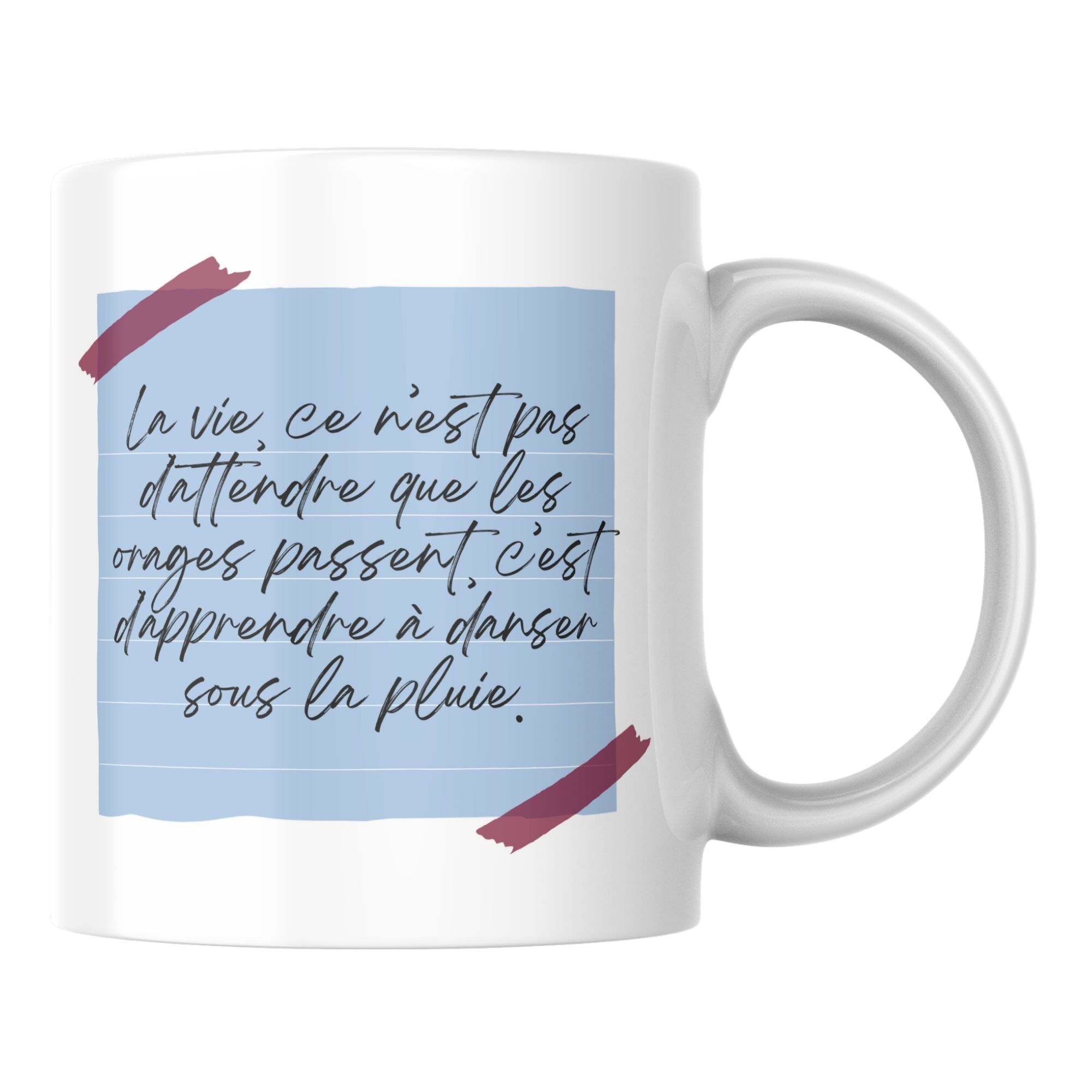 Mug citation vie Danser sous la pluie 1 Mug citation vie Danser sous la pluie