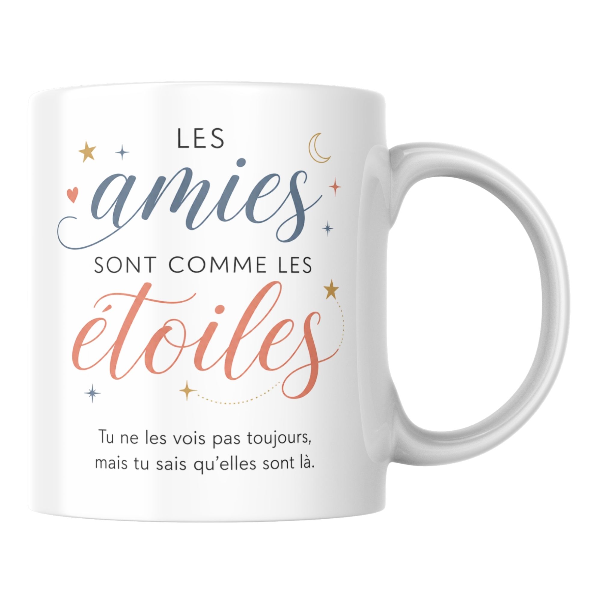 Mug Les Amies sont comme les Étoiles 1 Mug Les Amies sont comme les Étoiles