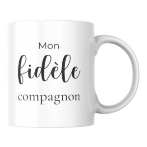 Mug Mon Fidèle Compagnon